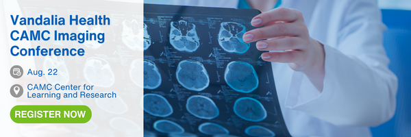 Register for the Vandalia Health CAMC Imaging Conference. It is on Aug. 22.